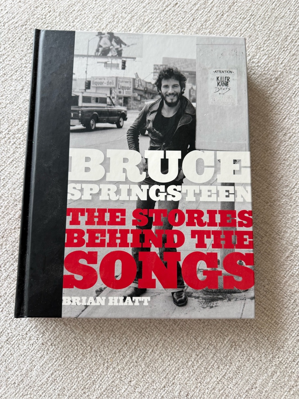 Bruce Springsteen: The Stories Behind the Songs - Black/Red Hardcover